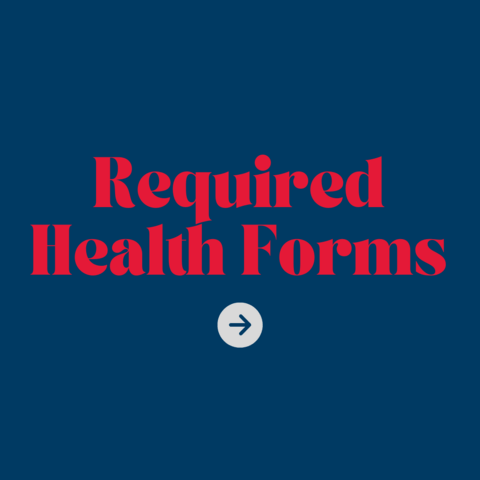 Required health forms